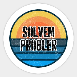 Solvem Problem Retro Vintage Distressed Men Sticker